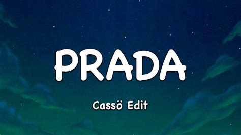 prada cassö edit tekst|Prada .